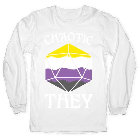 Chaotic They Longsleeve Tee
